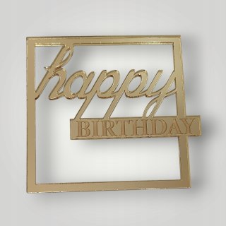 Topper na bok tortu happy birthday w kwadracie , pleksa lustrzana