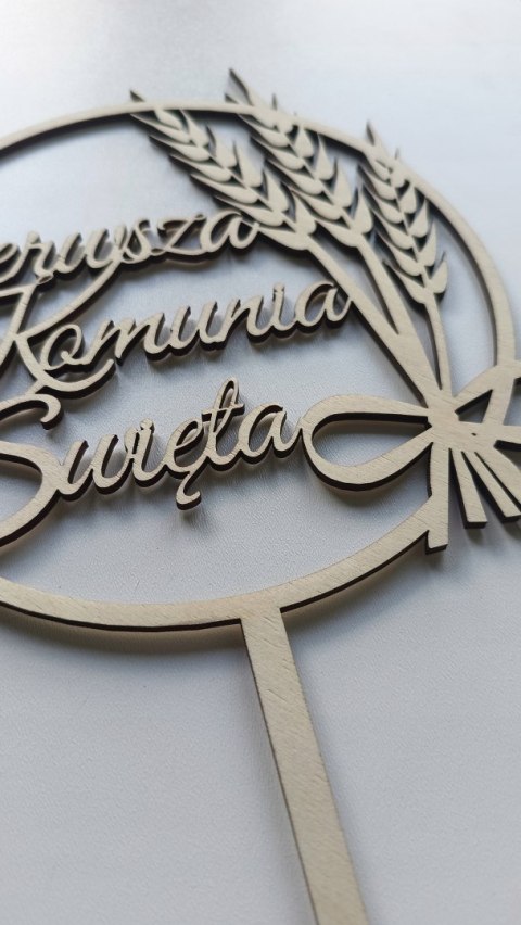 Topper Pierwsza komunia Święta napis w kole kłosy drewniany topper